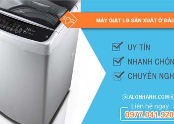 máy giặt lg sản xuất ở đâu