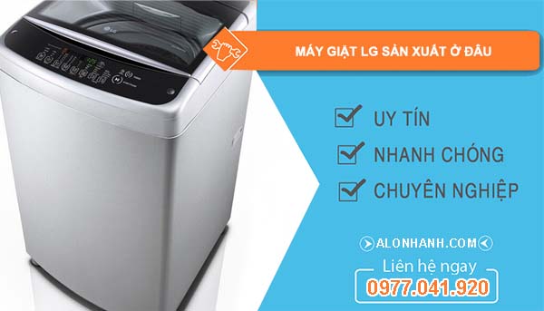 máy giặt lg sản xuất ở đâu