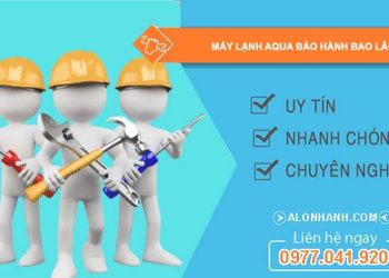 máy lạnh aqua bảo hành bao lâu