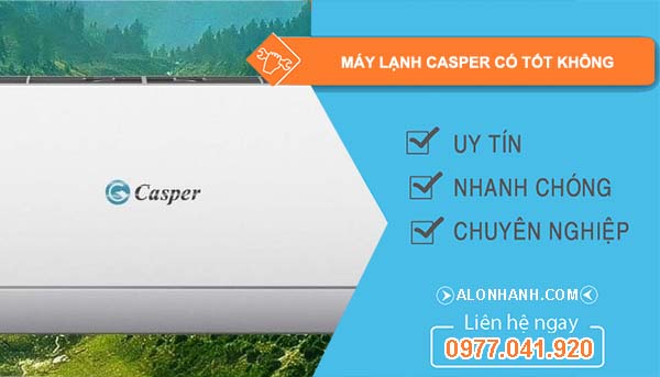 máy lạnh casper có tốt không