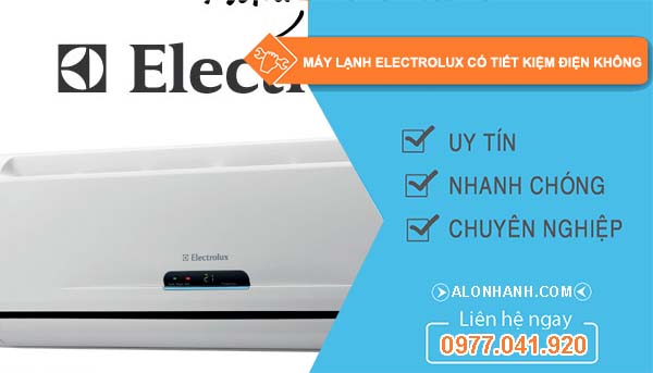 máy lạnh electrolux có tiết kiệm điện không