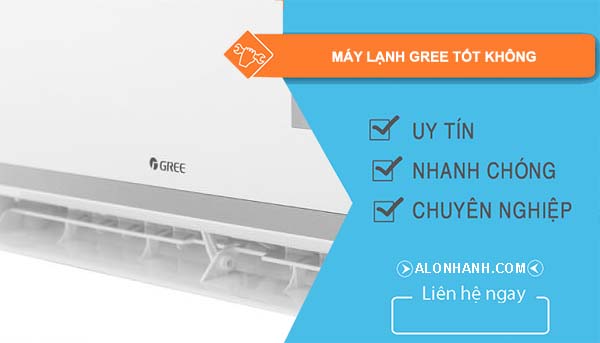 máy lạnh gree tốt không