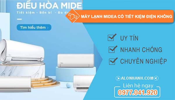máy lạnh midea có tiết kiệm điện không