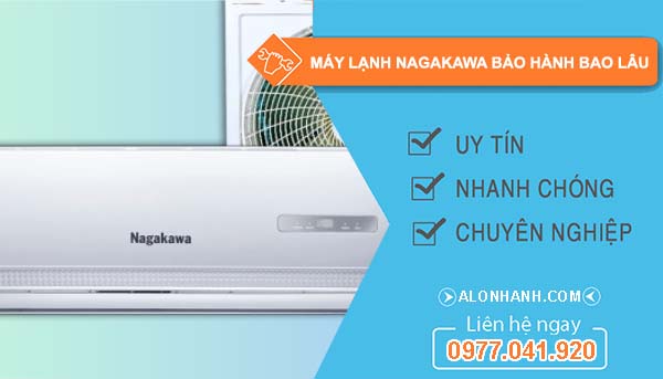 máy lạnh nagakawa bảo hành bao lâu