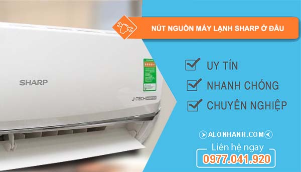 nút nguồn máy lạnh sharp ở đâu