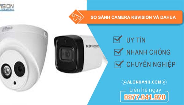 so sánh camera kbvision và dahua