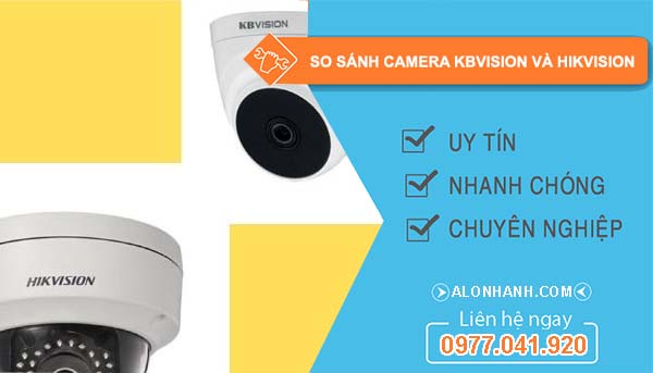 so sánh camera kbvision và hikvision nên mua-loại-nào