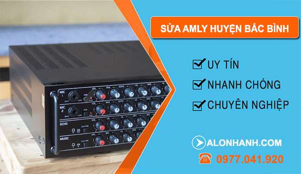 Sửa Amply Huyện Bắc Bình