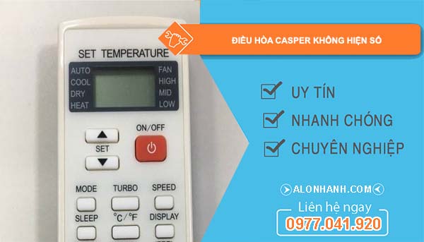 sửa điều hòa casper không hiện số