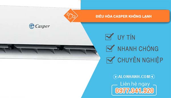 sửa điều hòa casper không lạnh