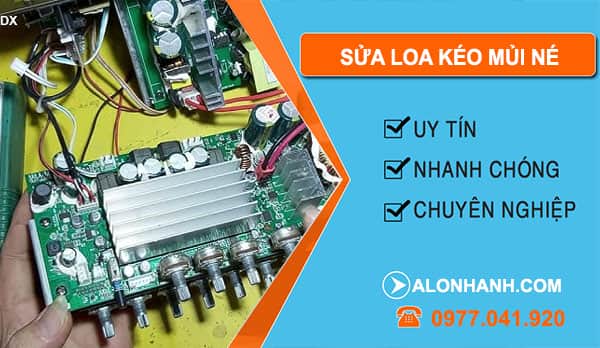 Sửa Loa Kéo Mũi Né