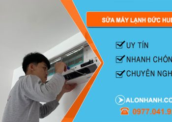 Sửa Máy Lạnh Đức Huệ