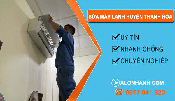 Sửa Máy Lạnh Huyện Thạnh Hóa