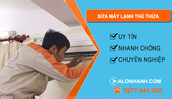 Sửa Máy Lạnh Thủ Thừa