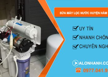 Sửa Máy Lọc Nước Huyện Hàm Tân