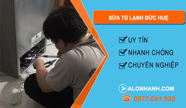 Sửa Tủ Lạnh Đức Huệ