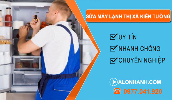 Sửa Tủ Lạnh tại Thị Xã Kiến Tường