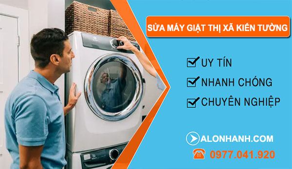 thợ Sửa Máy Giặt Thị Xã Kiến Tường