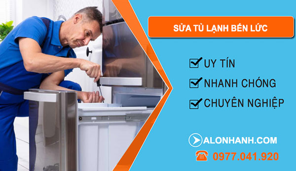 thợ sửa tủ lạnh bến lức