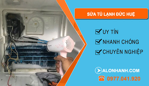 thợ Sửa Tủ Lạnh Đức Huệ