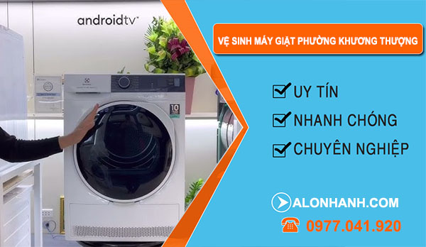 thợ Vệ Sinh Máy Giặt Phường Khương Thượng