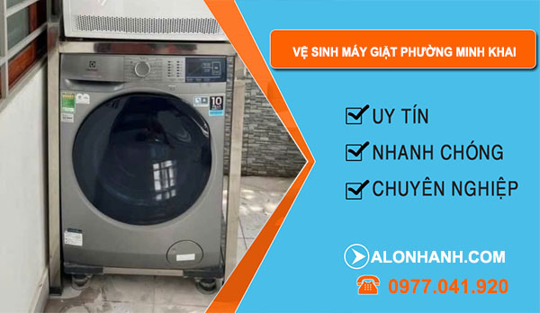 thợ Vệ Sinh Máy Giặt Phường Minh Khai