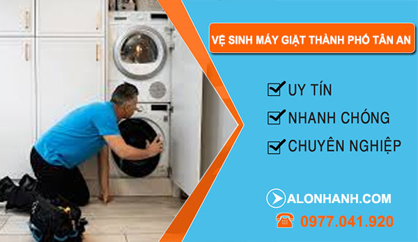 thợ Vệ Sinh Máy Giặt Thành Phố Tân An