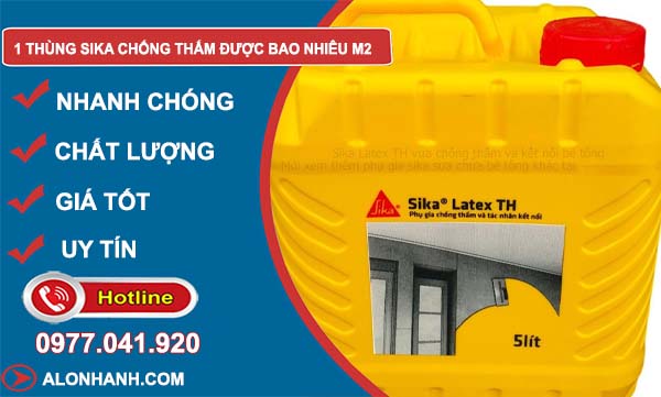 tìm 1 thùng Sika chống thấm được bao nhiêu m2