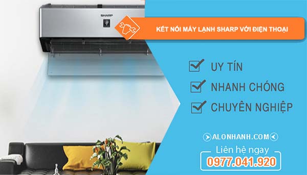 tìm cách kết nối máy lạnh sharp với điện thoại