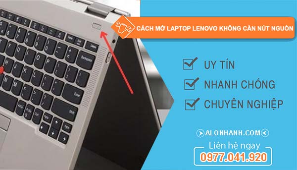 tìm cách mở laptop lenovo không cần nút nguồn