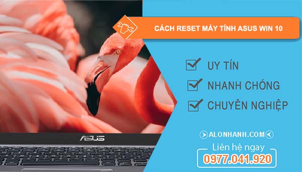 tìm cách reset máy tính asus win 10