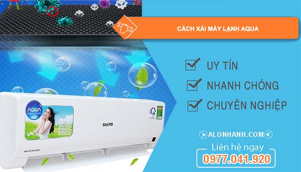 tìm cách xài máy lạnh aqua