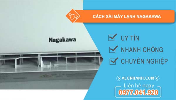 tìm cách xài máy lạnh nagakawa