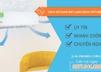 tìm hiểu cách sử dụng máy lạnh beko tiết kiệm điện