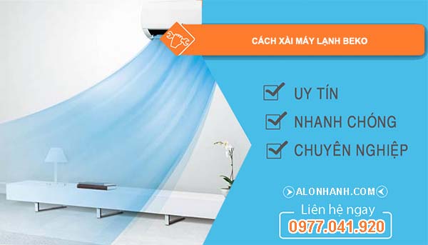 tìm hiểu cách xài máy lạnh beko