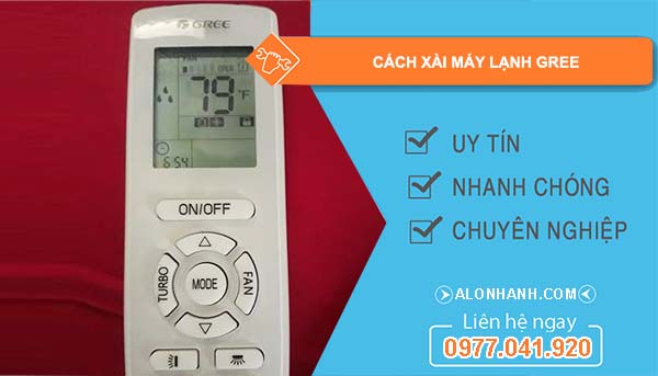 tìm hiểu cách xài máy lạnh gree