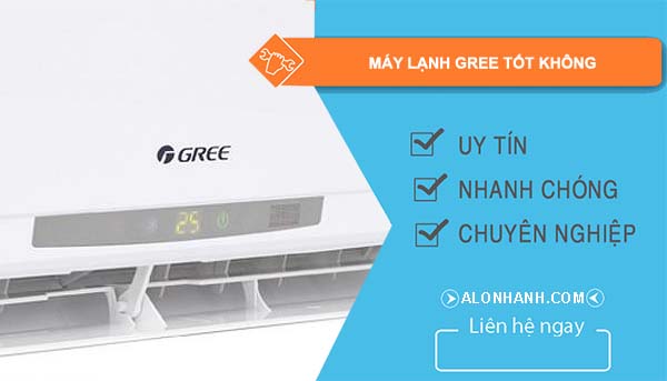 tìm hiểu máy lạnh gree tốt không