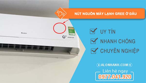 tìm hiểu nút nguồn máy lạnh gree ở đâu