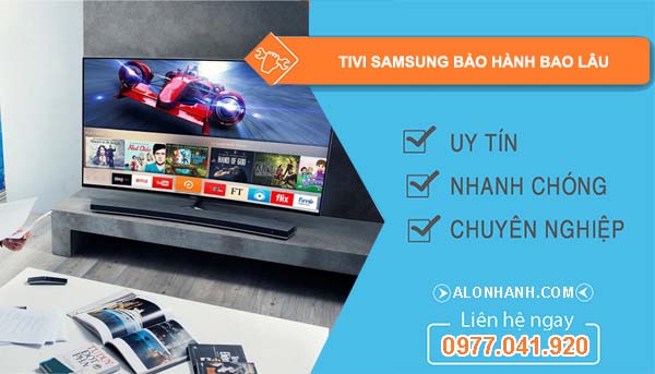tivi samsung bảo hành bao lâu