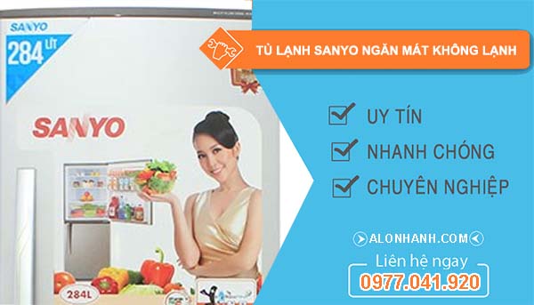 tủ lạnh sanyo ngăn mát không lạnh