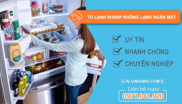 tủ lạnh sharp không lạnh ngăn mát