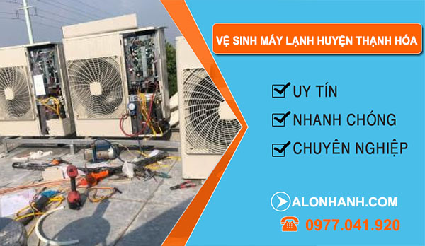 Vệ Sinh Máy Lạnh Huyện Thạnh Hóa