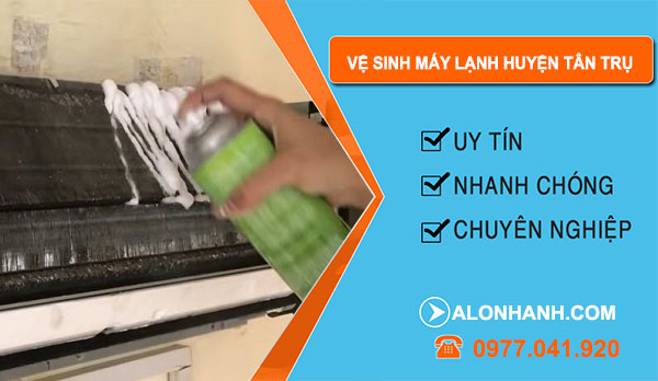 Vệ Sinh Máy Lạnh tại Huyện Tân Trụ