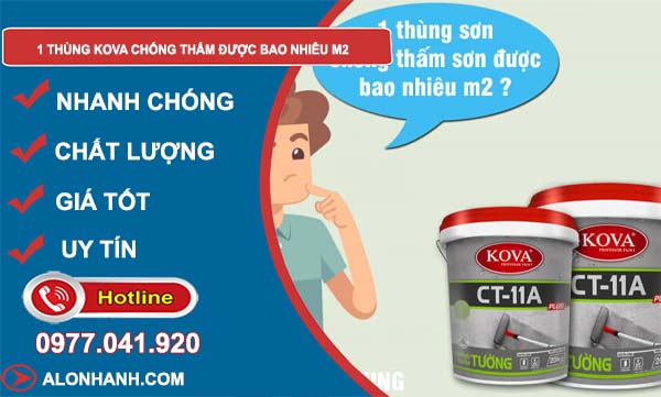 1 thùng kova chống thấm được bao nhiêu m2 chuẩn nhất