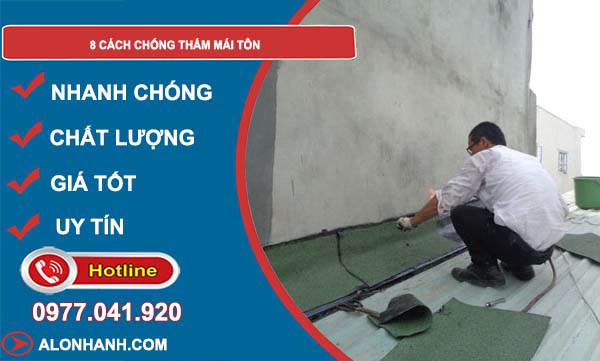 8 cách chống thấm mái tôn hiệu quả