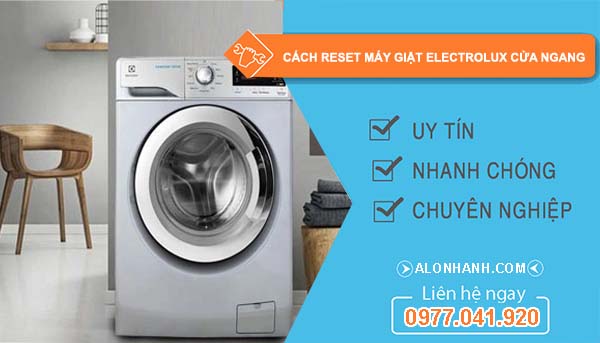 cách reset máy giặt electrolux cửa ngang
