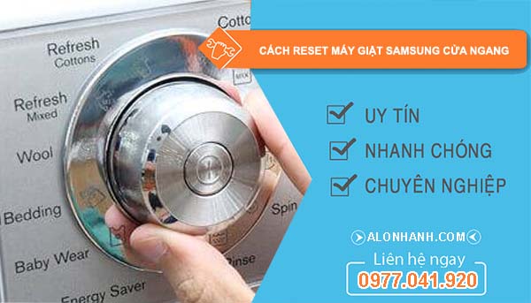cách reset máy giặt samsung cửa ngang