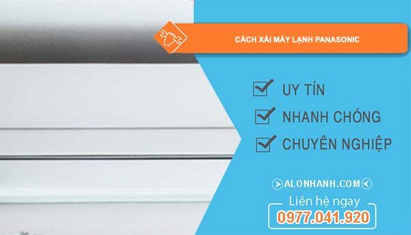 cách xài máy lạnh panasonic