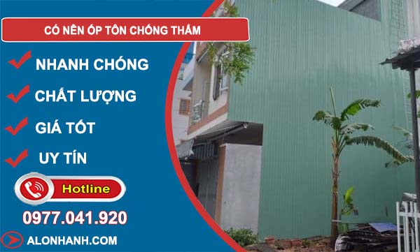 có nên ốp tôn chống thấm tìm hiểu 