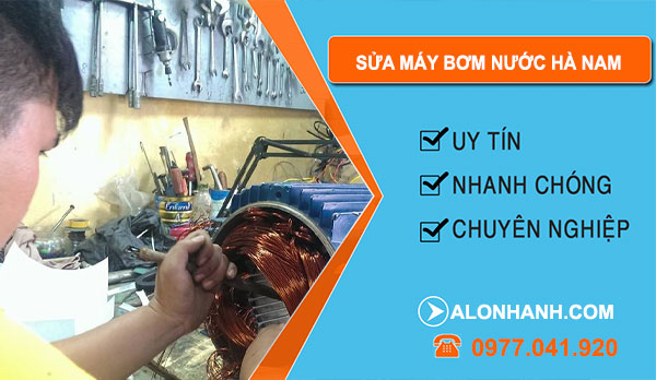 dịch vụ Sửa Máy Bơm Nước Hà Nam